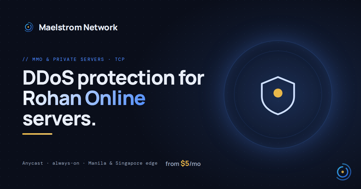 Rohan Online DDoS protection by Maelstrom Network